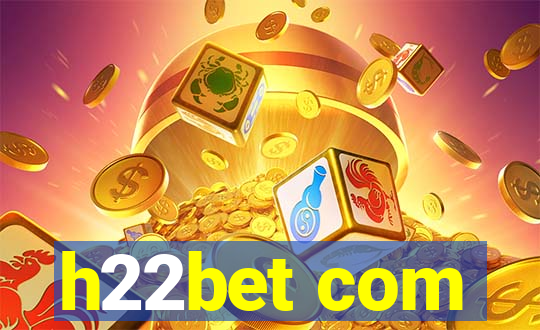 h22bet com